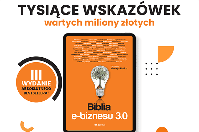biblia-e-biznesu-3-0-kompendium-wiedzy-na-temat-prowadzenia-biznesu-on-line